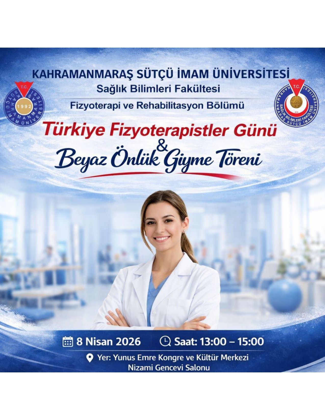 Türkiye Fizyoterapistler Günü Beyaz Önlük Giyme Töreni